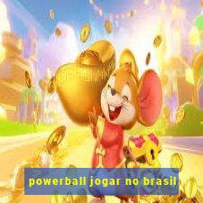 powerball jogar no brasil